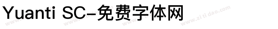Yuanti SC字体转换